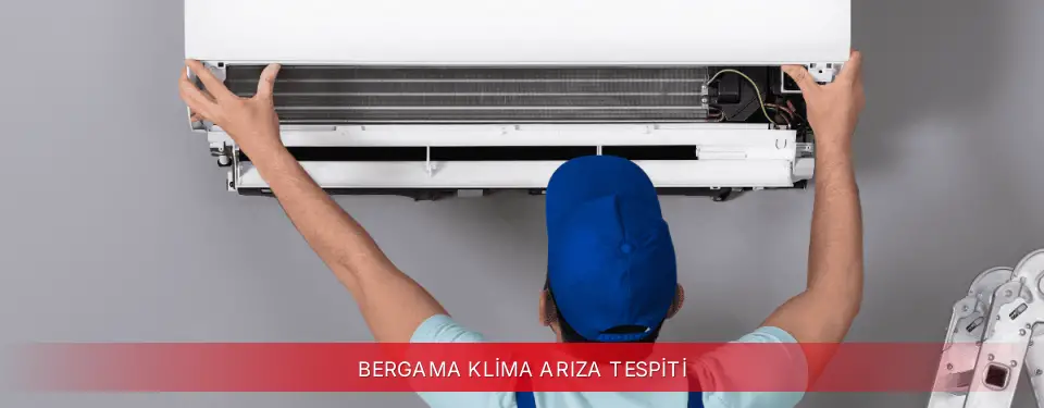 Bergama İlçemi Vestel Klima Arıza Tespiti