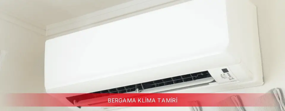Bergama İlçemi Vestel Klima Tamiri